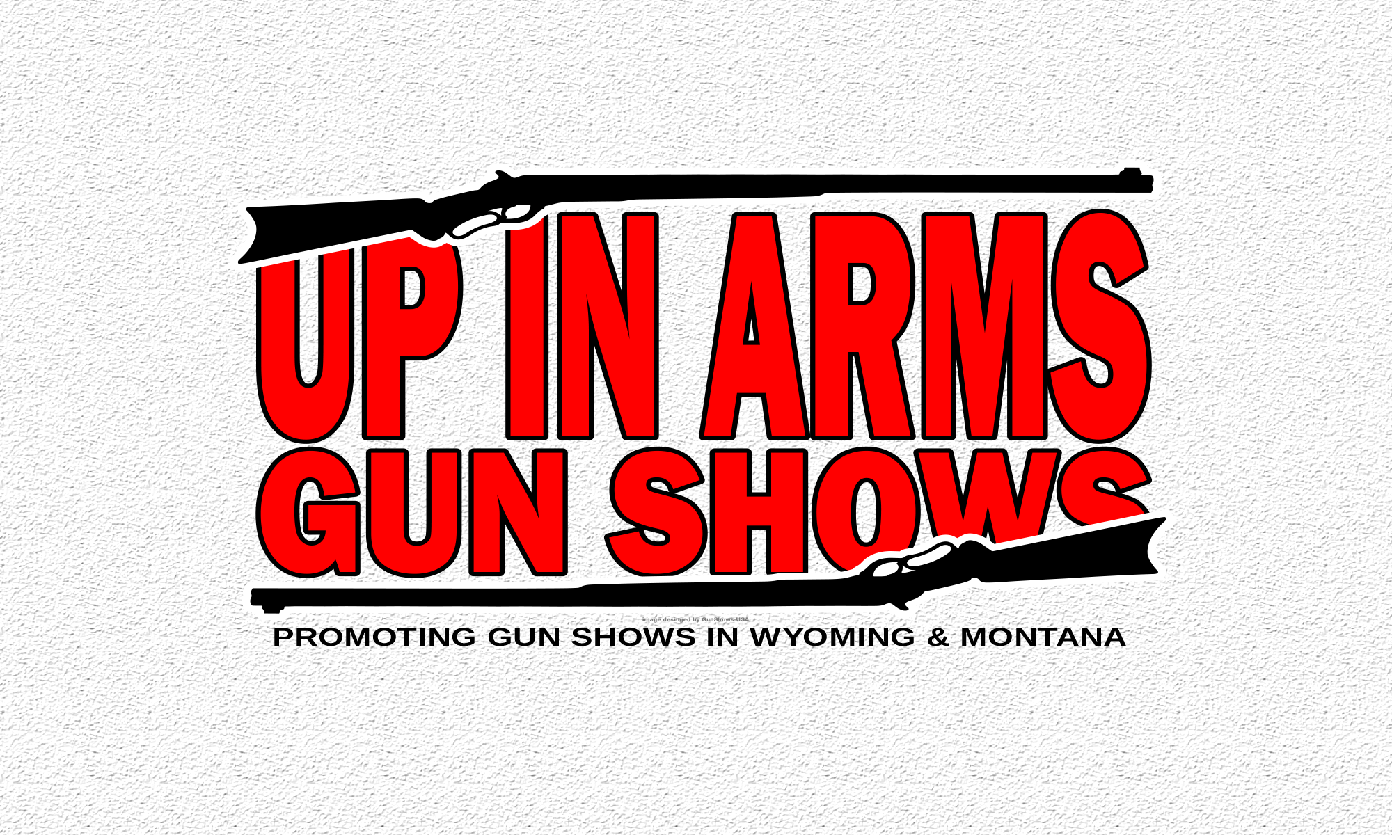 《Up in Arms Gun show》